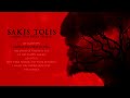 Sakis tolis  2022  among the fires of hell full album