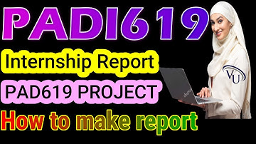 PADI619 Internship Report, Internship Report PADI619| PAD619  Project  By Learning With Happy Mood
