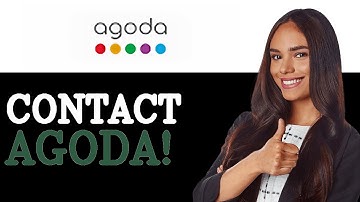 How To Contact Agoda Support (2025)
