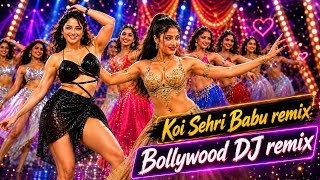 ​Koi Sehri Babu - Remix | Retro Bollywood Club Mix | Party Anthem 2026 | Suhana Mix 