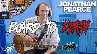 Board to Death- Jonathan Pearce (The Beths) | EarthQuaker Devices