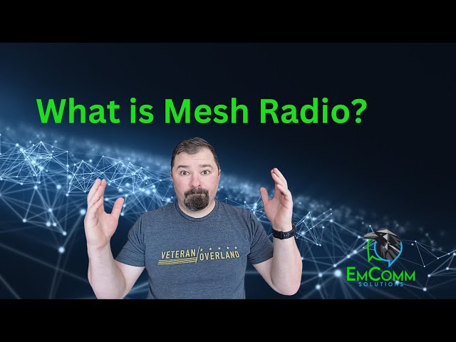 What is Mesh Radio? class=