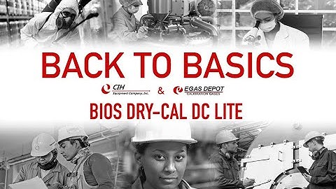 BACK TO BASICS: BIOS Dry-Cal DC Lite