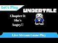 Let's Play - Cold Play - Undertale - Fighting an Angry Fish