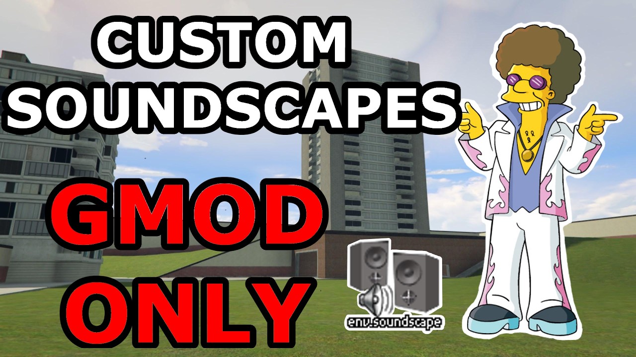 How To Make Custom Soundscapes For Garrys Mod (Hammer Source SDK)