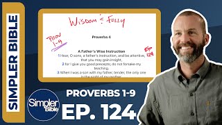 Ep. 124. Proverbs 1-9 | Wisdom and Folly
