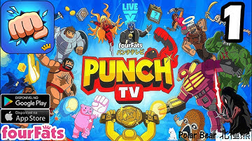Punch TV Gameplay Walkthrough Part 1 - Story: Floor 1  (iOS, Android)