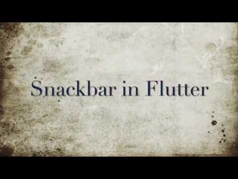 Snackbar in Flutter