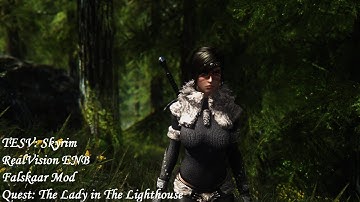 TESV: Skyrim - RealVision ENB - Falskaar mod - Quest: The Lady in the Lighthouse