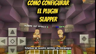 Plugin Slapper para nuestro servidor de minijuegos de Minecraft PE ---+configuración y descarga+---