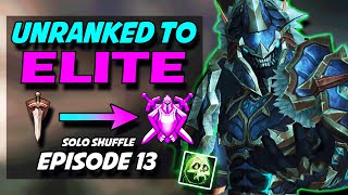 The State Of Solo Shuffle Is Weird | Unholy DK Season 4 Solo Shuffle Arenas Unranked To Elite Ep 13