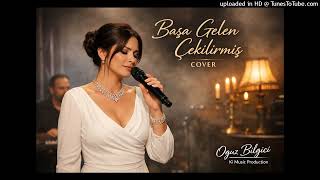Orhan Gencebay - Başa Gelen Çekilirmiş (Cover)