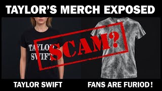 Taylor Swift's Merch Is A COMPLETE SCAM... (Exposed)