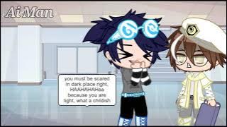 Shut up.. //boboiboy gacha club//Reverse AU//ft.Solar