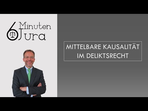 Video: Was ist Kausalität im Deliktsrecht?