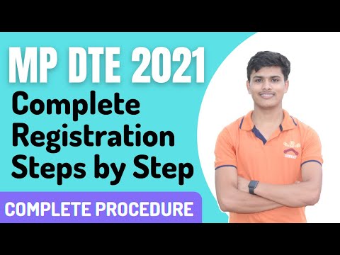 MP DTE Counselling 2021 Registration Process Step by Step guidance || MP DTE Counselling 2021