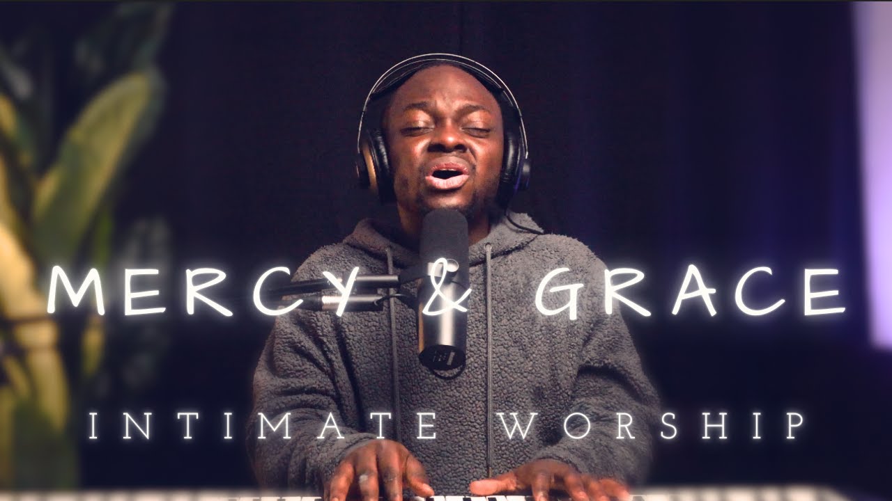 Deep Spontaneous Worship - The Lord's Grace and Mercy is Upon Us | Intimate Soaking Worship , CMJ