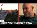 Iraq: Five Years After the Battle of Mosul