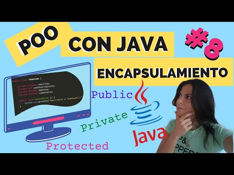 🚀 ENCAPSULAMIENTO en JAVA | 🤔| Programación Orientada a Objetos 🖥️ | Explicación FÁCIL 2023 | #8