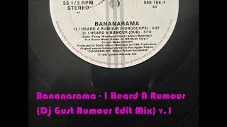 Bananarama - I Heard A Rumour (Dj Gust Rumour Edit Mix) v.1