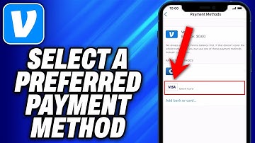 How To Select A Preferred Payment Method On Venmo (2025) - Easy Fix