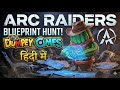 Your Boi VS Blue Prints VS Arcs VS Raiders VS Youtube : Arc Raiders | #ArcRaidersIndia