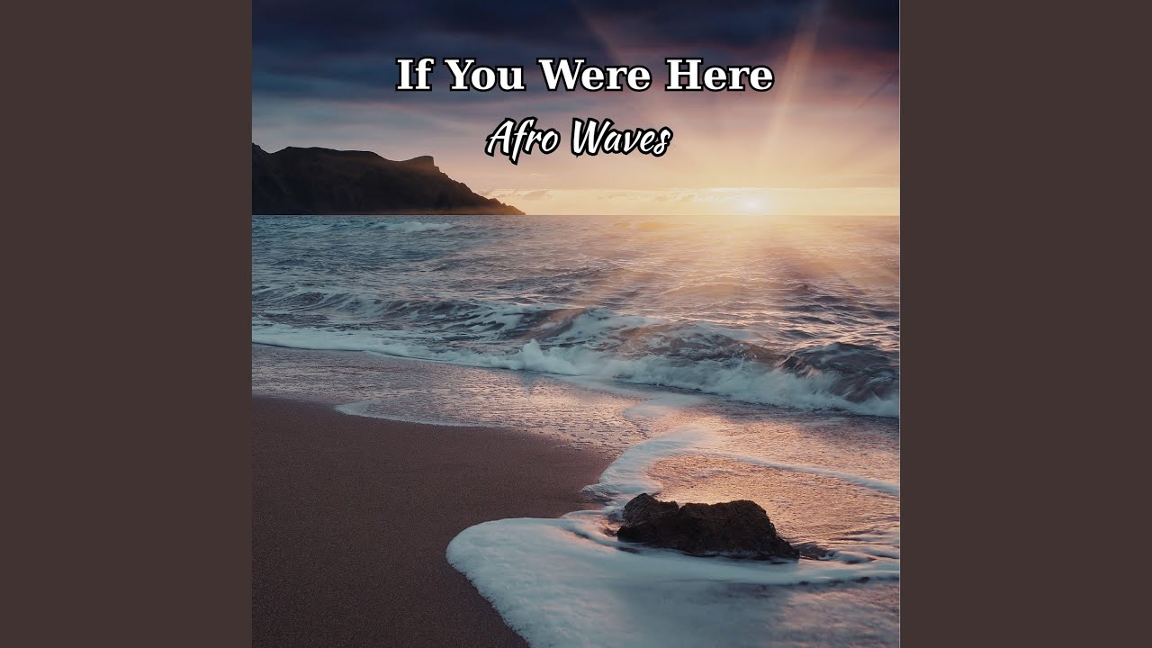 If You Were Here