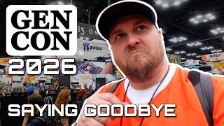 Wrapping Up Gen Con 2026! | Day 4 Vlog + Convention Highlights