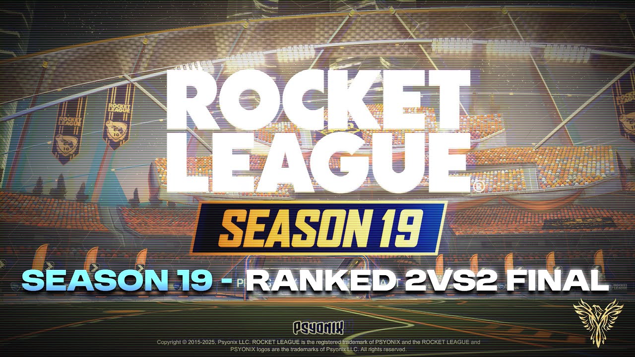 Rocket League : Season 19 - Ranked 2v2s Final