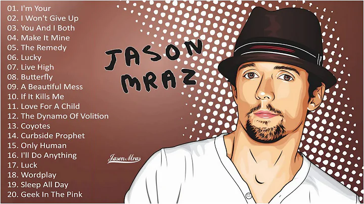 Jason Mraz Greatest Hits Full Album - Best Of Jaso...