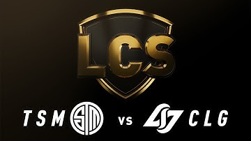 TSM vs. CLG - Week 8 Day 2 | LCS Spring Split | TSM vs. Counter Logic Gaming (2019)