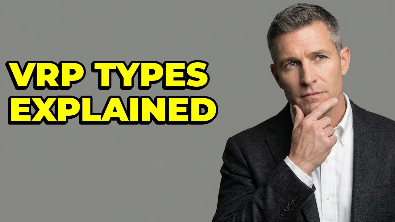 What Are the Main Types of Vehicle Routing Problems?