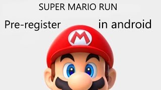 How to Pre-register SUPER MARIO RUN in ANDROID screenshot 4