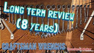 Craftsman Ratcheting Wrench Set 8 year review
