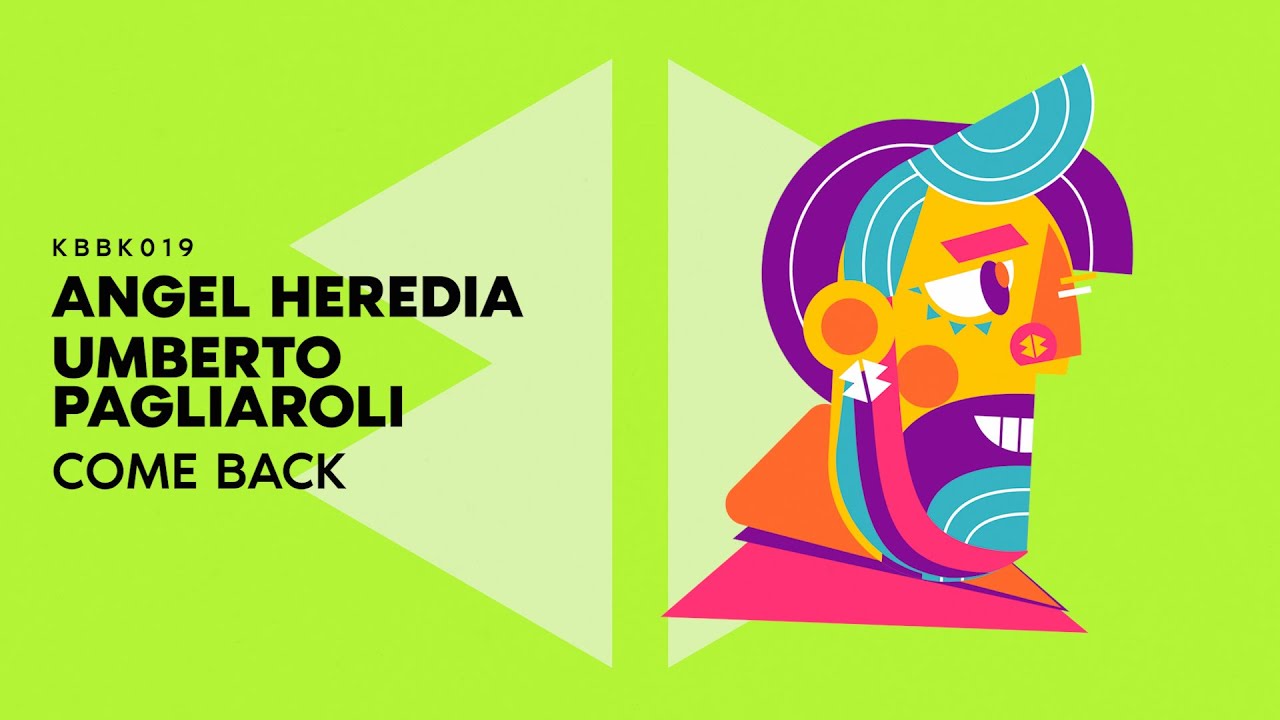 Watch Angel Heredia & Umberto Pagliaroli - COME BACK (Original mix) on YouTube Watch Angel Heredia & Umberto Pagliaroli - COME BACK (Original mix) on YouTube