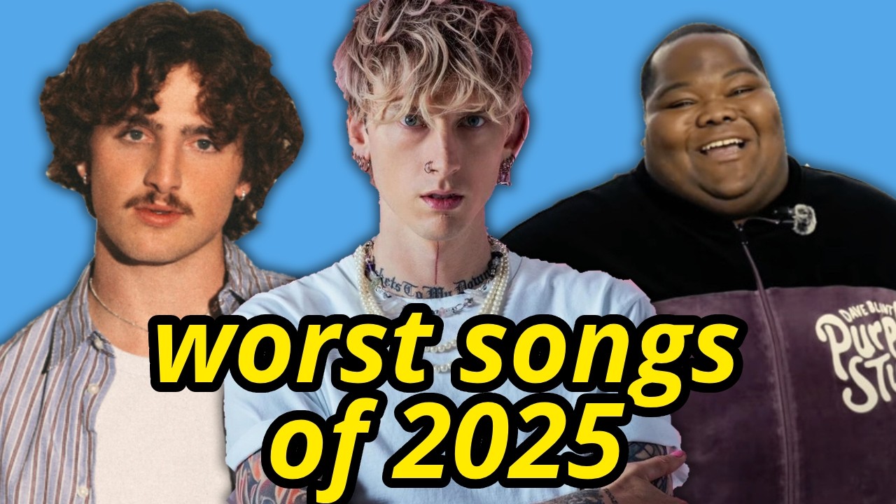 The Worst Songs of 2025?