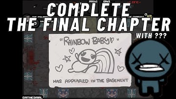 Complete the final chapter with ??? - The Binding of Isaac: Eternal Edition! Wrath of the Lamb v1.66