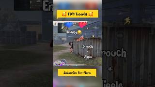 TDM Tutorial | Crouch + Jiggle | Tips and Tricks ? shorts pubgmobile bgmi tipsandtricks viral