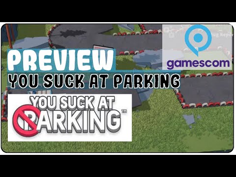 You Suck at Parking  Gameplay Preview - Indie Arena Booth Gamescom 2021 [Deutsch|HD]