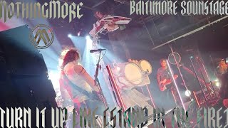 Turn It Up Like (Stand In The Fire) - Nothing More @ Baltimore soundstage [Sept-14-22]