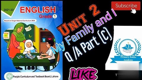 English || Grade1 || Unit 2|| My Family and I |Solve Exercise| Single National Curriculum 2022_2023.