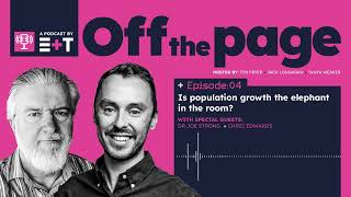 E+T Podcast: Episode 4 | Is population growth the elephant in the room?