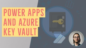 Secure Power Apps using Azure Key Vault