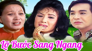 Cải Lương Xã Hội Siêu Hay " LỠ BƯỚC SANG NGANG " Cải Lương Lệ Thuỷ, Thanh Tuấn, Hồng Nga