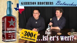 Garrison Brothers Balmorhea - 300€ wert? | The Bourbon Diaries Verkostung