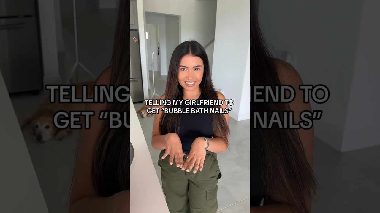 ГОВОРЮ СВОЕЙ ДЕВУШКЕ, ЧТОБЫ ОН СДЕЛАЛ НОГТИ С ПЕНКОЙ ДЛЯ ВАННЫ 