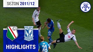 Legia Warszawa - Lech Poznań 0:1 | SKRÓT | Ekstraklasa 2011/12 | 27. Kolejka