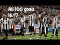 Newcastle United | All 100 Goals 16/17