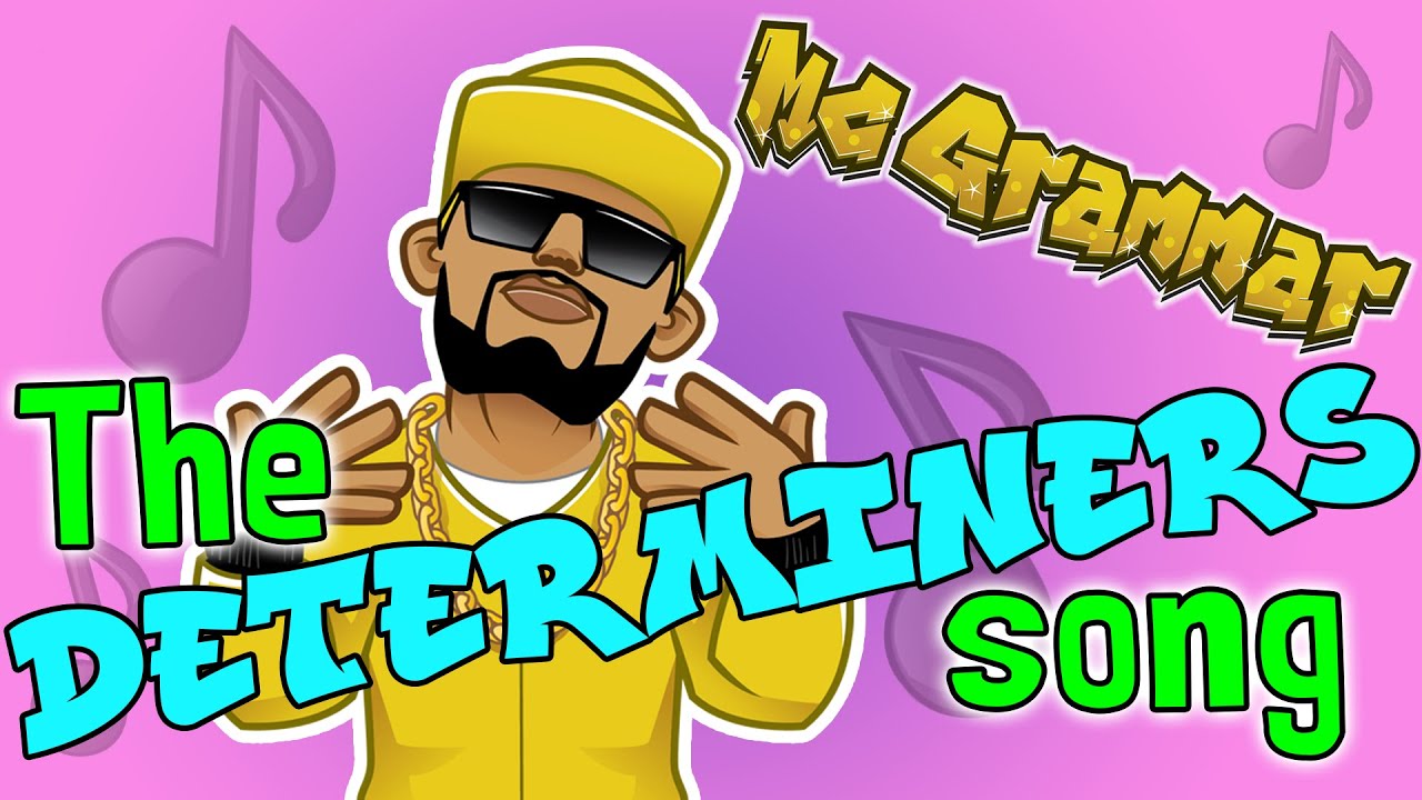 The Determiners Song  MC Grammar   Educational Rap Songs for Kids 