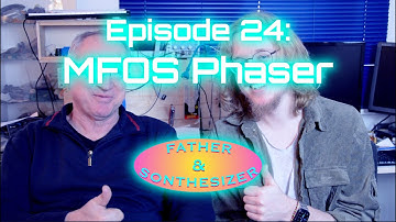 The Phaser That Took A Year To Build: F&S Ep. 24